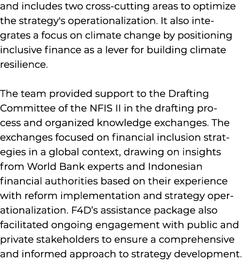 and includes two cross cutting areas to optimize the strategy's operationalization. It also integrates a focus on cli...